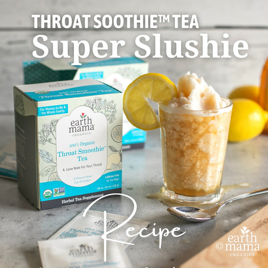 Organic Throat Soothie Tea Super Slushie Recipe